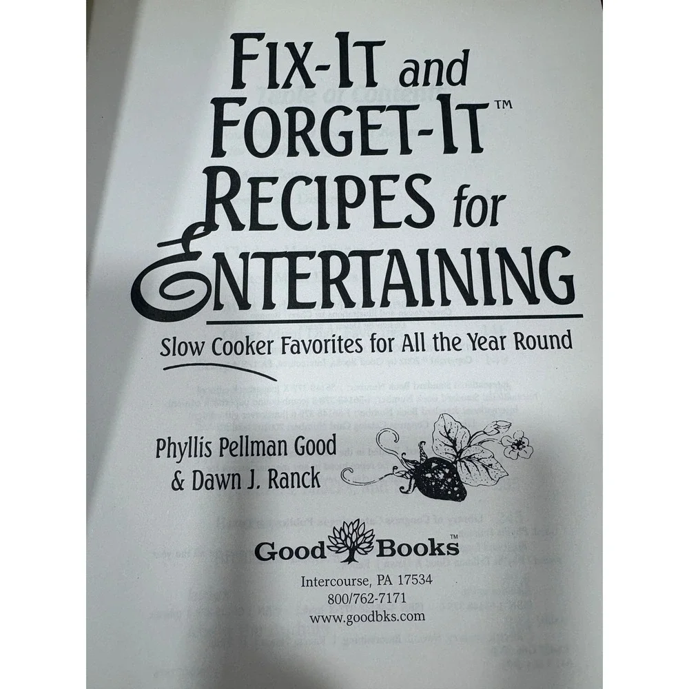Fix-It and Forget-It Recipes for Entertaining Slow Cooker Cookbook Phyllis Good